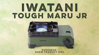 IWATANI Tough Maru Jr Overhead (Show Product) 4K