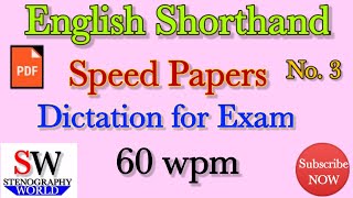 Shorthand Dictation 60 wpm in English // English Shorthand dictation passage No.3