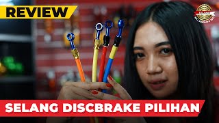 BERAGAM MODEL DAN UKURAN SELANG DISCBRAKE