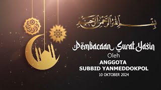 Pembacaan Surat Yasin, tanggal 10 September 2024 || RS Bhayangkara Kediri