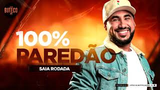 RAÍ SAIA RODADA  - 100% PAREDÃO -  SETEMBRO 2020 -  MÚSICAS NOVAS