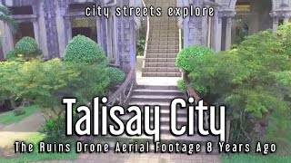 The Ruins Talisay City Negros Aerial Footage Tour