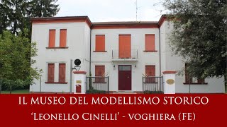 Il Museo del Modellismo Storico 'Leonello Cinelli'