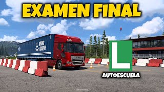 AUTOESCUELA ETS2: Examen FINAL - Euro Truck Simulator 2 Driving School