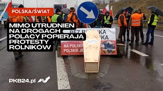 Justyna Zwolińska: Mimo utrudnień na drogach Polacy popierają protesty rolników