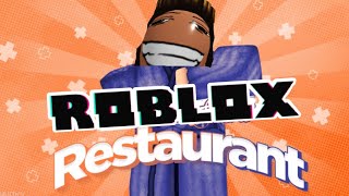 THE ROBLOX RESTAURANT?!