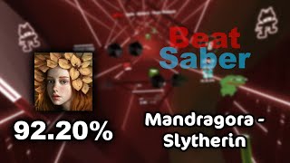 Mandragora - Slytherin | Expert+ | 92.20% | 4 Misses