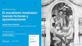 El muralismo mexicano: nuevas lecturas y aproximaciones