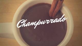 Champurrado - Mexican Hot Chocolate | National Bittersweet Chocolate Day