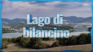 Lago di Bilancino - Parte I