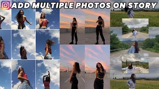 How To Add Multiple Photos In Instagram Story Using Instagram App Only 2022