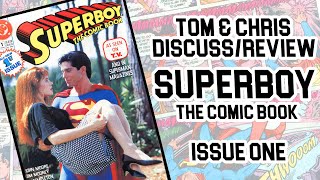 Superboy: The Legacy: Discussing / Reviewing Superboy The Comic Book Issue #1