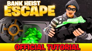 Official Tutorial: BANK HEIST ESCAPE - Epic Play Studio