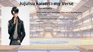 What if levi was in jujutsu kaisen   JJK : myVerse   Ep 2