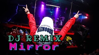 DJ MIRROR TERBARU 2021 | BREAKBEAT INDO MUSIC