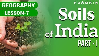 Soils of India - Part 1 - Indian Geography