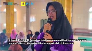 Srikandi PLN UIP3BS buktikan semangat hari sumpah pemuda melalui srikandi mengajar mp4