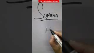 Suhana namelogo #logo #ytshorts #shortfeed #viralshort #shortsviral #shorts #art #name