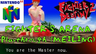 Fighter Destiny 2 (Nintendo 64) - MEILING Playthrough [FIGHTER'S ARENA]