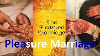 The Pleasure Marriage | Tahar Ben Jelloun | Story Explained in Hindi | Kahaniyan |