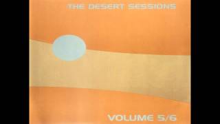 The Desert Sessions - Like A Drug