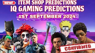 September 1st 2024 Fortnite Item Shop CONFIRMED / Fortnite Early Item Shop Prediction September 1st