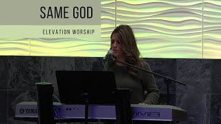 SAME GOD - ELEVATION WORSHIP - Cover by Jennifer Lang