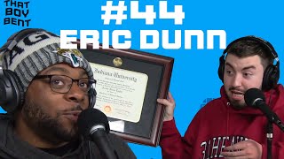 Mid Distance Relationships With Eric Dunn - That Boy Bent EP44