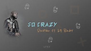 Davido - So Crazy (Lyrics) ft. Lil Baby