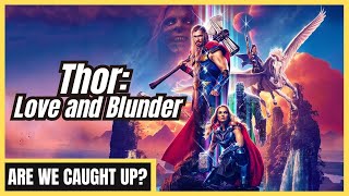 This Film Made Us Eat Our Hammers | Thor: Love and Thunder Review