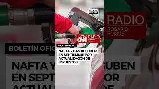 Nafta y gasoil suben en septiembre por actualización de impuestos.