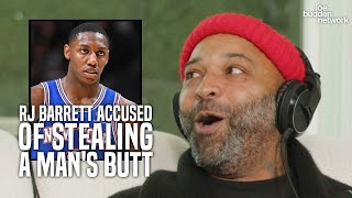 RJ Barrett Accused of Stealing a Man's Butt | Joe Reacts to the NBA Player's Allegations