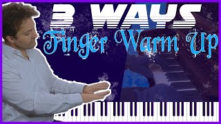 3 METHODS for WARMING UP the Fingers Before Piano Playing