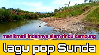 POP SUNDA, DOEL SUMBANG SEDIH, LAGU BALIK KAMPUNG, POP SUNDA LAWAS