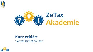 Kurz erklärt: Neues zum 90% Test