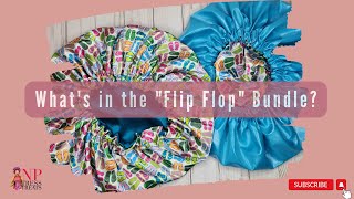 NPTressTreats TV: What's in the Flip Flops Bundle?