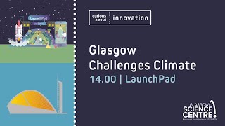 Glasgow Challenges Climate