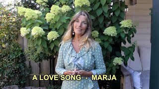 A LOVE SONG - MARJA (lyrics)