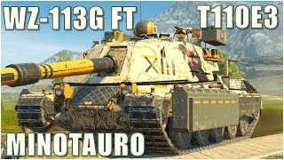 WZ-113G FT, T110E3 & Minotauro ● WoT Blitz