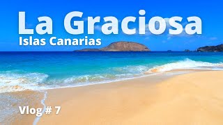 ASÍ es REALMENTE la ISLA de LA GRACIOSA | ISLAS CANARIAS | 4K