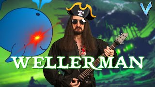 Wellerman (Sea Shanty) but it's Pirate Metal [LITTLE V COVER]