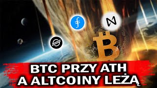 BITCOIN - JAK SYTUACJA? CO SIĘ DZIEJĘ Z ALTCOINAMI? NEAR | CAKE | FIL | TRU | XLM