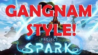 Project Spark | GANGNAM STYLE! | Xbox One | Full HD | DeeKay86