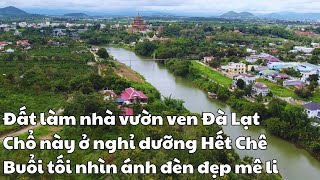 Đất nhà vườn ven Đà Lạt | Chị Chủ Cần nhượng lại lô đất view triệu đô nhìn trọn khu làng chùa