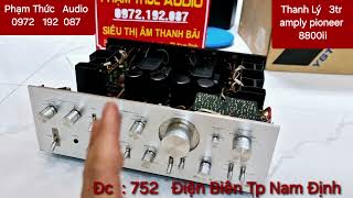 Amply pioneer 8800ii   giá  chỉ  3tr   ae chơi lh  Phạm Thức  Audio . 0972   192 087