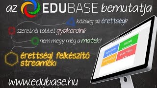 EduBase Középszintű Matematika Érettségi Felkészítő: II. vetítés