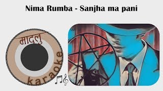 Sajha ma pani - Nima Rumba [Madalu Karaoke]