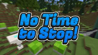 I have to make it but speed is also needed! No Time To Stop | Minecraft map