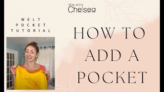 How to add a pocket to anything: welt pocket tutorial￼