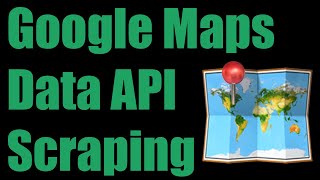 No-Code Google Maps API Data Scraping (Still Works in 2024)